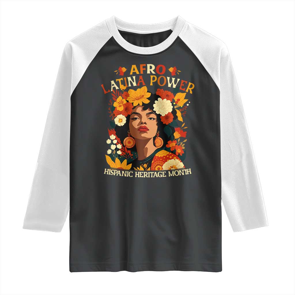 Afro Latina Power Raglan Shirt Hispanic Heritage Month Flowers TS11 Black White Print Your Wear
