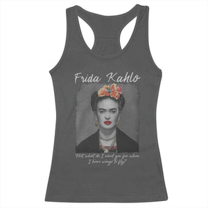 Frida Kahlo Racerback Tank Top Feet What Do I Need You For When I Have Wings To Fly TS11 Dark Heather Print Your Wear
