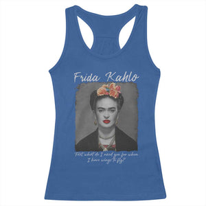 Frida Kahlo Racerback Tank Top Feet What Do I Need You For When I Have Wings To Fly TS11 Royal Blue Print Your Wear