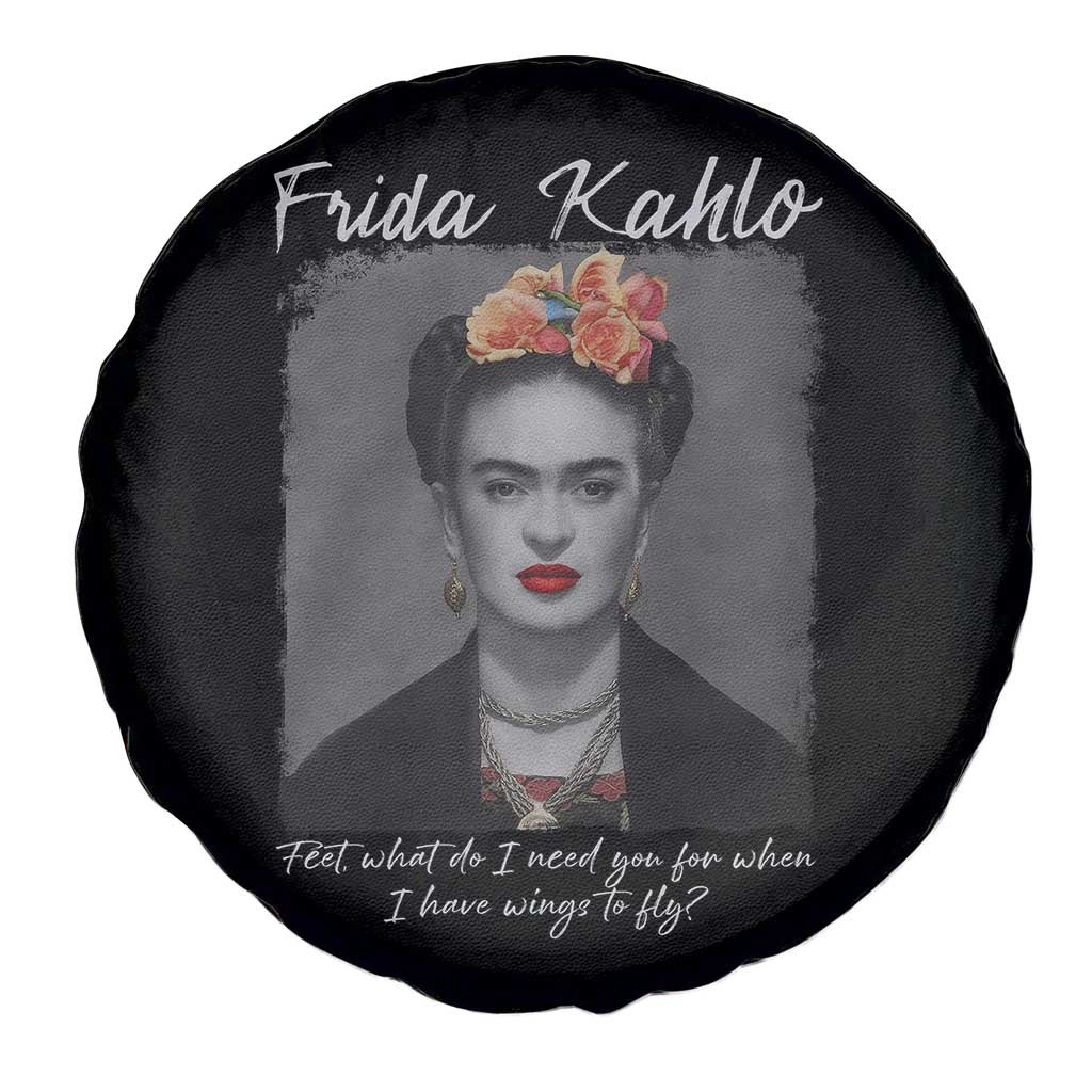 Frida Kahlo Spare Tire Cover Feet What Do I Need You For When I Have Wings To Fly TS11 Print Your Wear