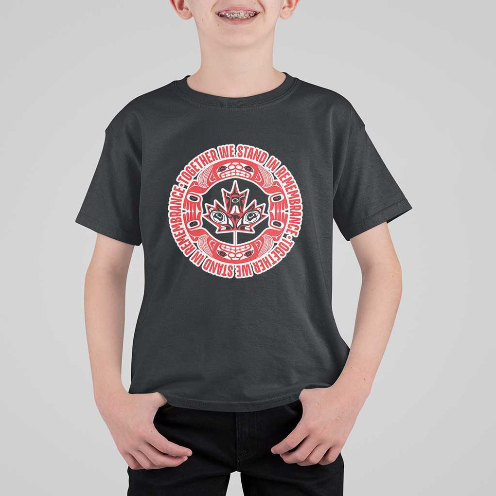 Indigenous Children T Shirt For Kid Together We Stand In Remembrance Unity Day Papoose Maple Leaf Native American TS11 Black Print Your Wear