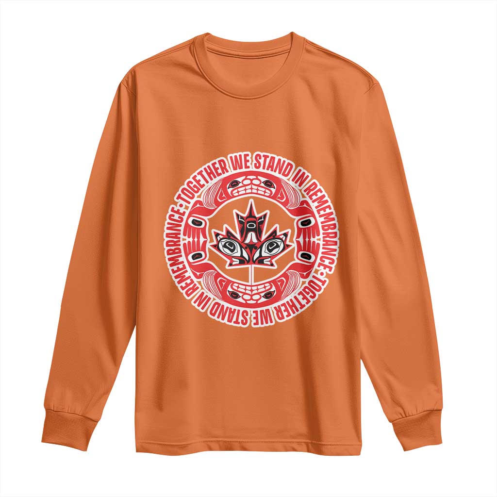 Indigenous Children Long Sleeve Shirt Together We Stand In Remembrance Unity Day Papoose Maple Leaf Native American TS11 Orange Print Your Wear
