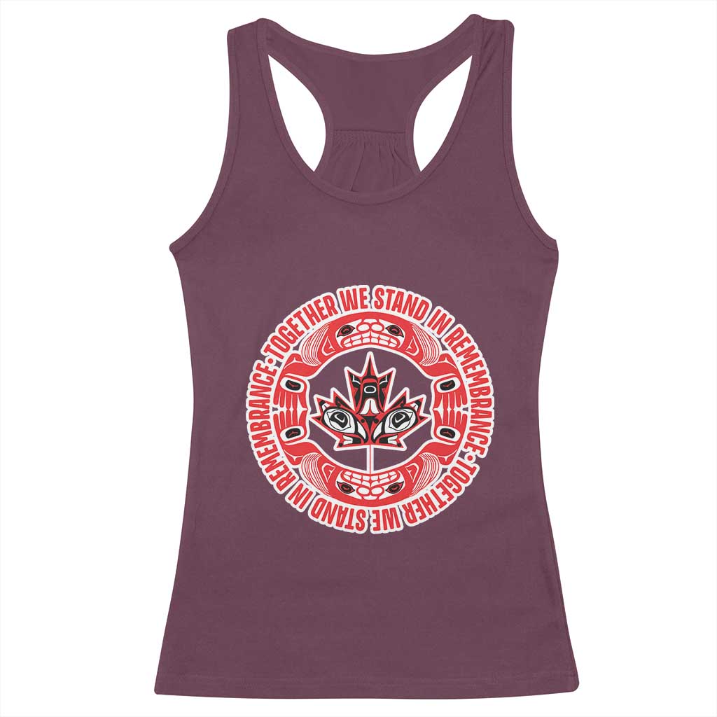 Indigenous Children Racerback Tank Top Together We Stand In Remembrance Unity Day Papoose Maple Leaf Native American TS11 Maroon Print Your Wear