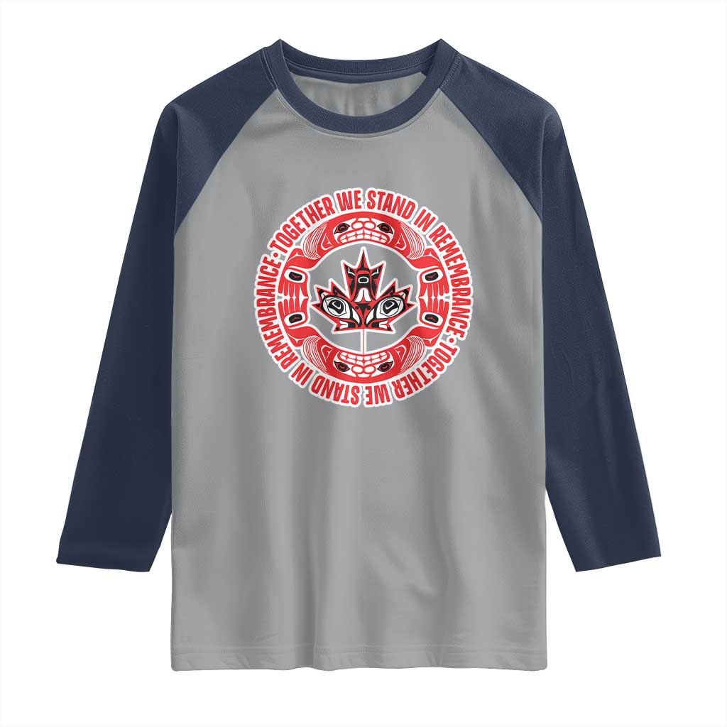 Indigenous Children Raglan Shirt Together We Stand In Remembrance Unity Day Papoose Maple Leaf Native American TS11 Sport Gray Navy Print Your Wear