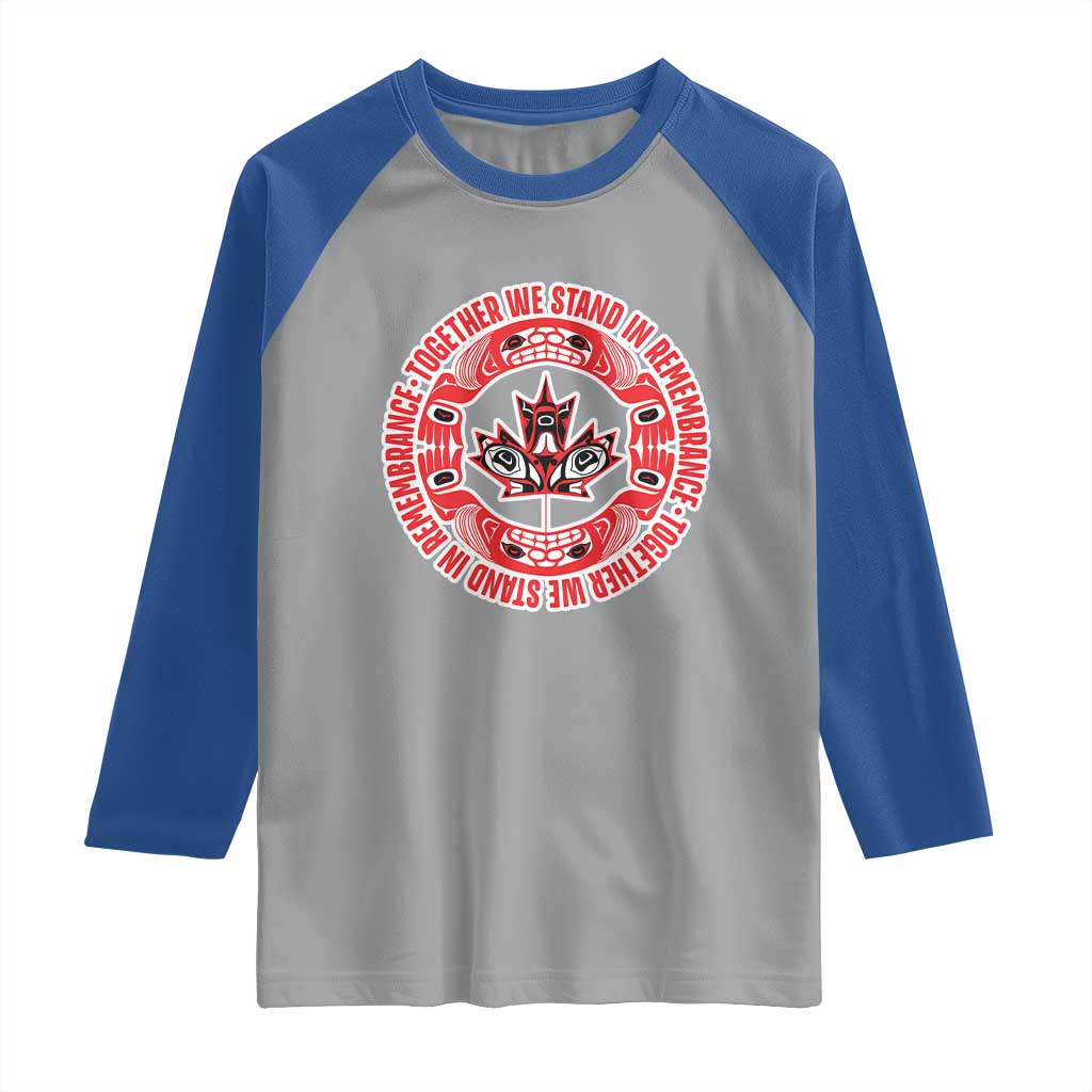 Indigenous Children Raglan Shirt Together We Stand In Remembrance Unity Day Papoose Maple Leaf Native American TS11 Sport Gray Royal Print Your Wear