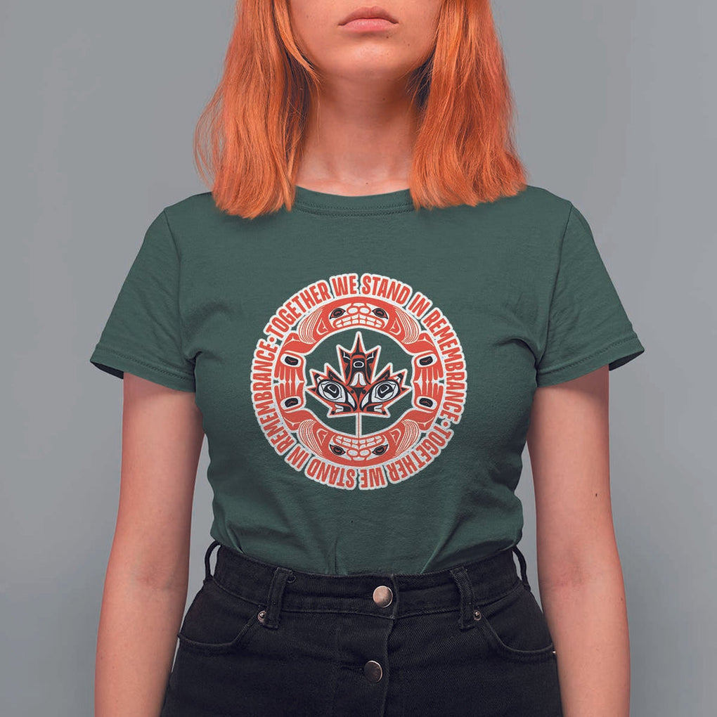 Indigenous Children T Shirt For Women Together We Stand In Remembrance Unity Day Papoose Maple Leaf Native American TS11 Dark Forest Green Print Your Wear