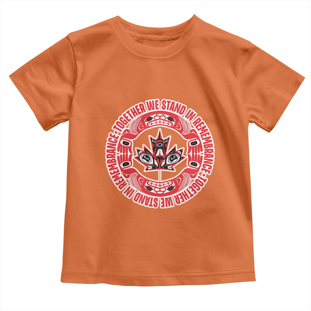 Indigenous Children Toddler T Shirt Together We Stand In Remembrance Unity Day Papoose Maple Leaf Native American TS11 Orange Print Your Wear