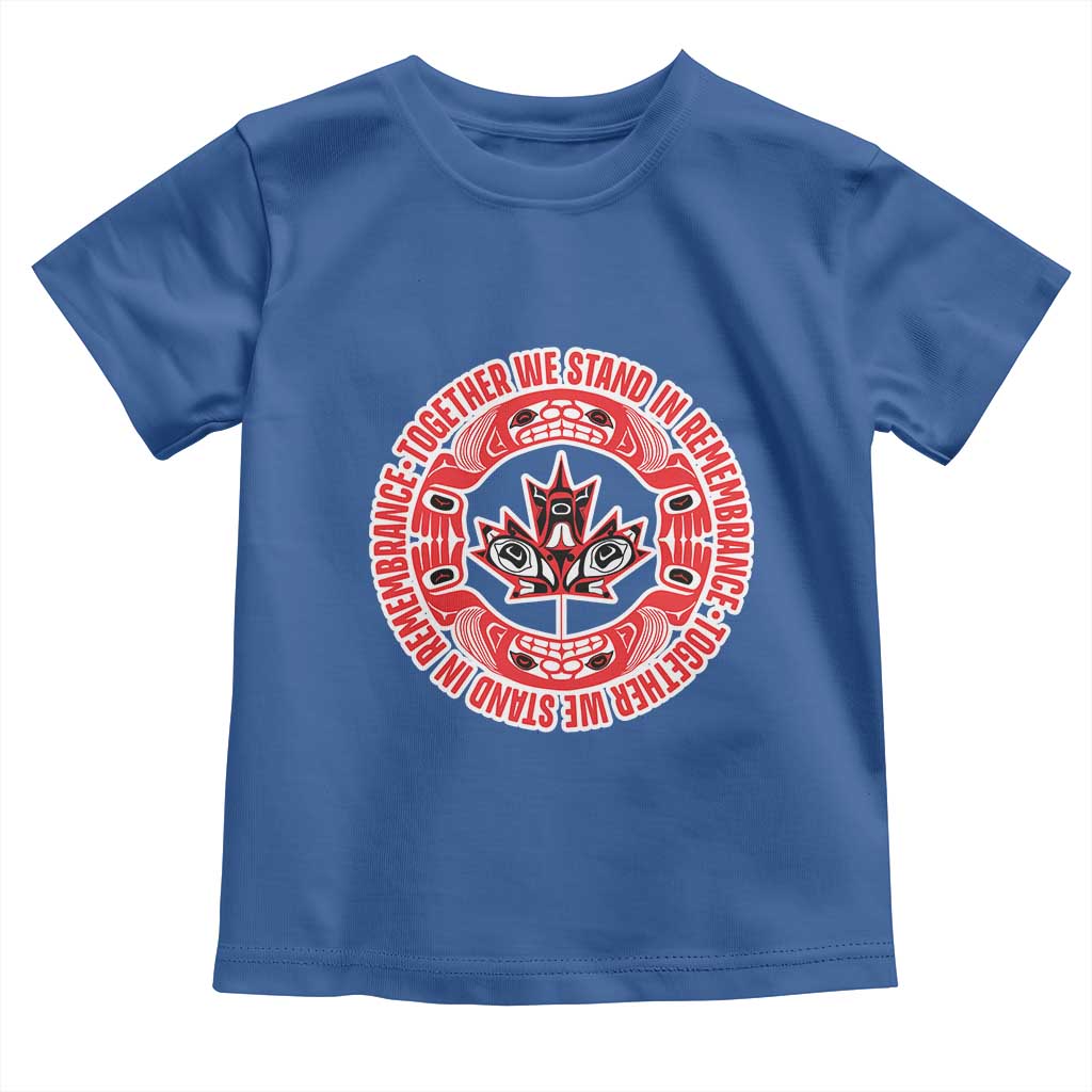 Indigenous Children Toddler T Shirt Together We Stand In Remembrance Unity Day Papoose Maple Leaf Native American TS11 Royal Blue Print Your Wear