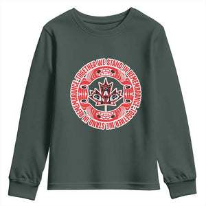 Indigenous Children Youth Sweatshirt Together We Stand In Remembrance Unity Day Papoose Maple Leaf Native American TS11 Dark Forest Green Print Your Wear