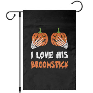 Halloween Couple Matching Garden Flag I Love His Broomstick Pumpkin Skeleton Hand TS11 Black Print Your Wear