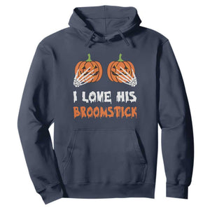Halloween Couple Matching Hoodie I Love His Broomstick Pumpkin Skeleton Hand TS11 Navy Print Your Wear