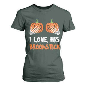 Halloween Couple Matching T Shirt For Women I Love His Broomstick Pumpkin Skeleton Hand TS11 Dark Forest Green Print Your Wear