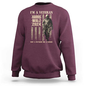 Harris Walz 2024 Sweatshirt I'm A Veteran Not A Sucker Or A Loser Vintage American Flag Military TS11 Maroon Print Your Wear