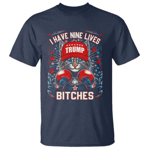 Funny Trump T Shirt I Have Nine Lives Bitches Cat American Flag Boxing TS11 Navy Print Your Wear