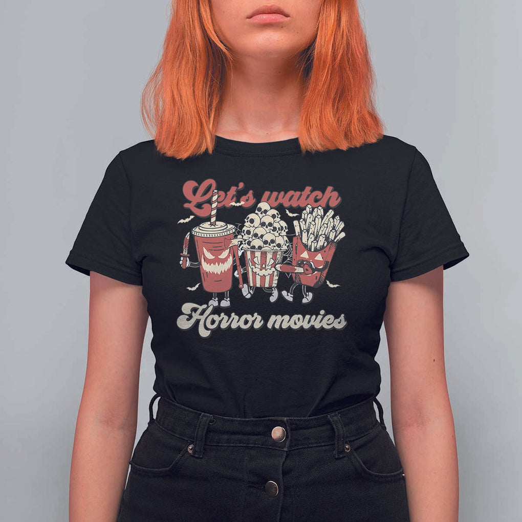 Funny Halloween T Shirt For Women Let's Watch Horror Movies Popcorn Drinks Murderer Bat TS11 Black Print Your Wear