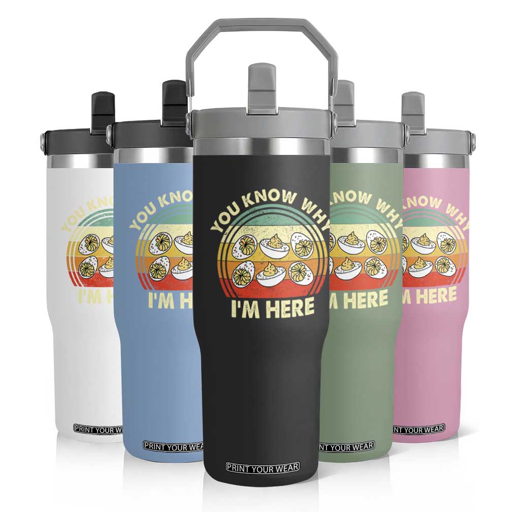 Funny Thanksgiving Deviled Eggs Flip Straw Tumbler You Know Why I Am Here Easter Day TS11 Print Your Wear
