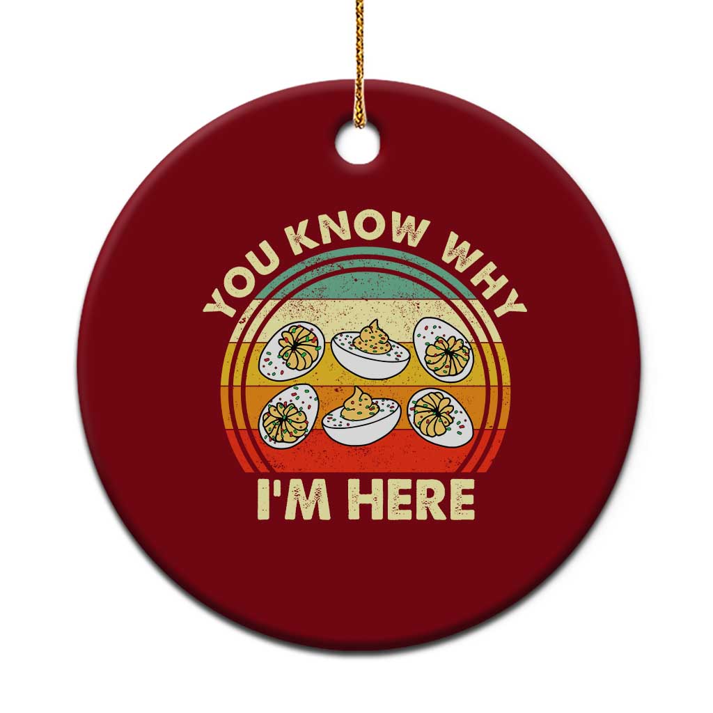 Funny Thanksgiving Deviled Eggs Ceramic Ornament You Know Why I Am Here Easter Day TS11 1pc Red Print Your Wear