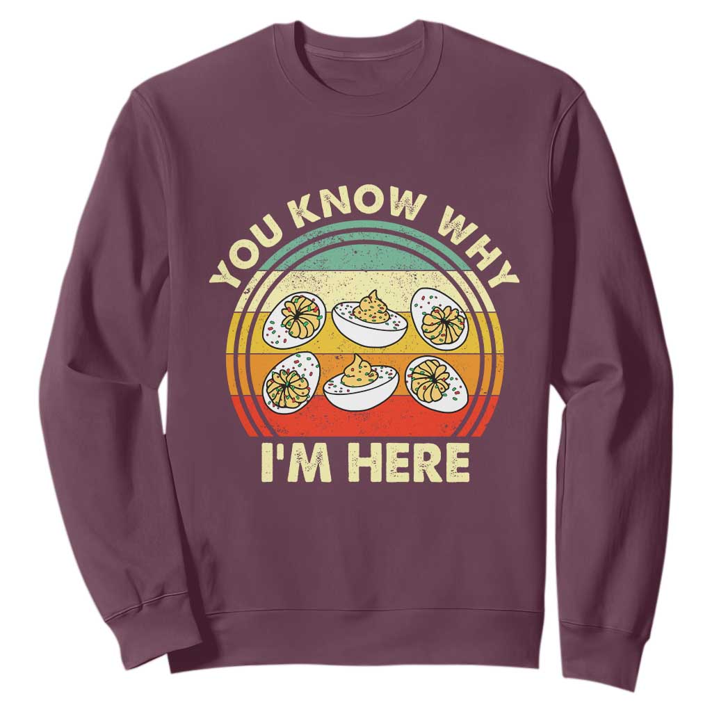 Funny Thanksgiving Deviled Eggs Sweatshirt You Know Why I Am Here Easter Day TS11 Maroon Print Your Wear