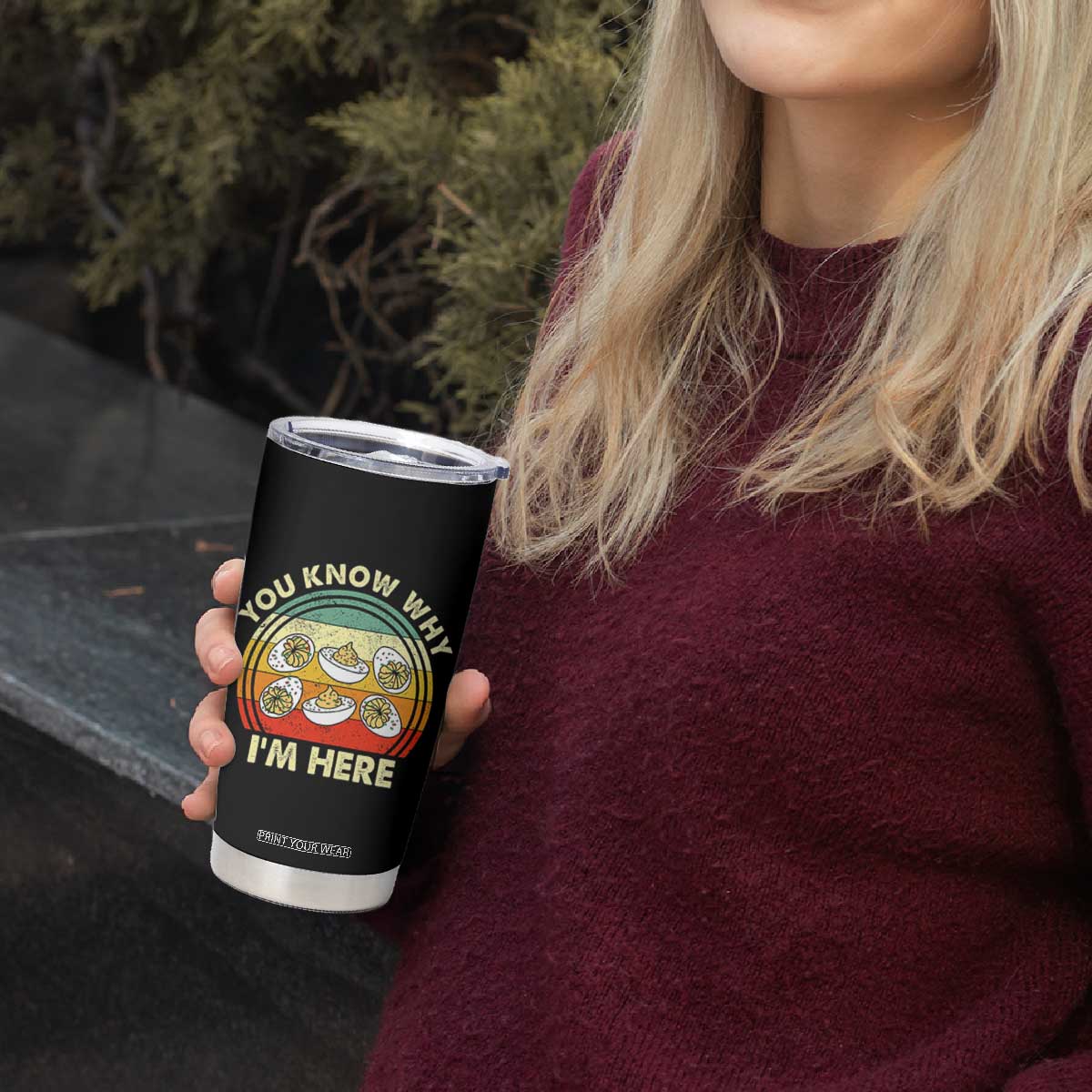 Funny Thanksgiving Deviled Eggs Tumbler Cup You Know Why I Am Here Easter Day TS11 Print Your Wear