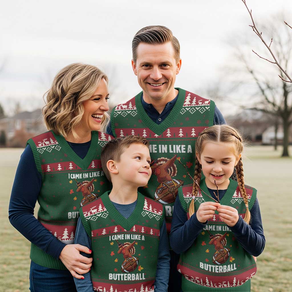 Funny I Came In Like A Butterball V-Neck Knit Sweater Vest Thanksgiving Dabbing Turkey TS11 Red Green Print Your Wear
