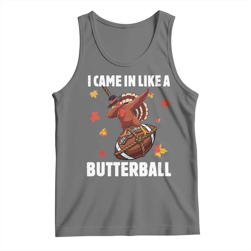 Funny I Came In Like A Butterball Tank Top Thanksgiving Dabbing Turkey TS11 Black Heather Print Your Wear