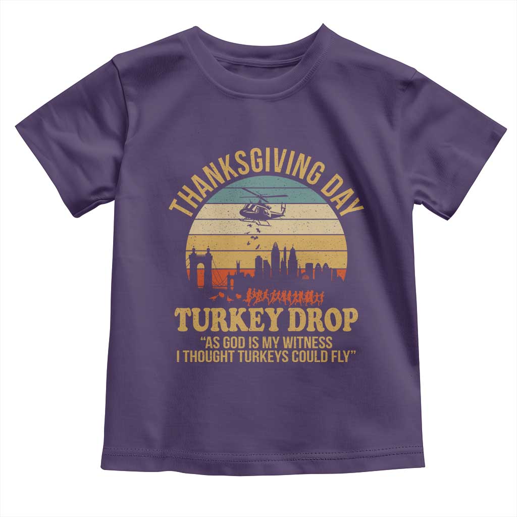 Funny Thanksgiving Day Turkey Drop Toddler T Shirt As God Is My Witness I Thought Turkeys Could Fly TS11 Purple Print Your Wear