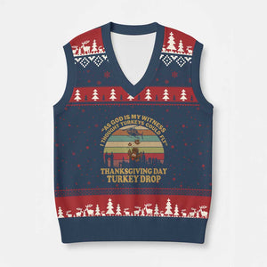 Funny Thanksgiving Day Turkey Drop V-Neck Knit Sweater Vest As God Is My Witness I Thought Turkeys Could Fly Vintage Retro TS11 Navy Red Print Your Wear