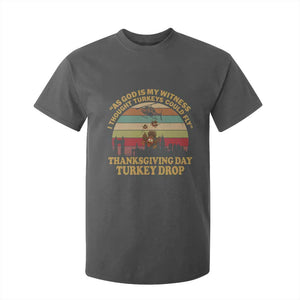 Funny Thanksgiving Day Turkey Drop T Shirt For Kid As God Is My Witness I Thought Turkeys Could Fly Vintage Retro TS11 Dark Heather Print Your Wear
