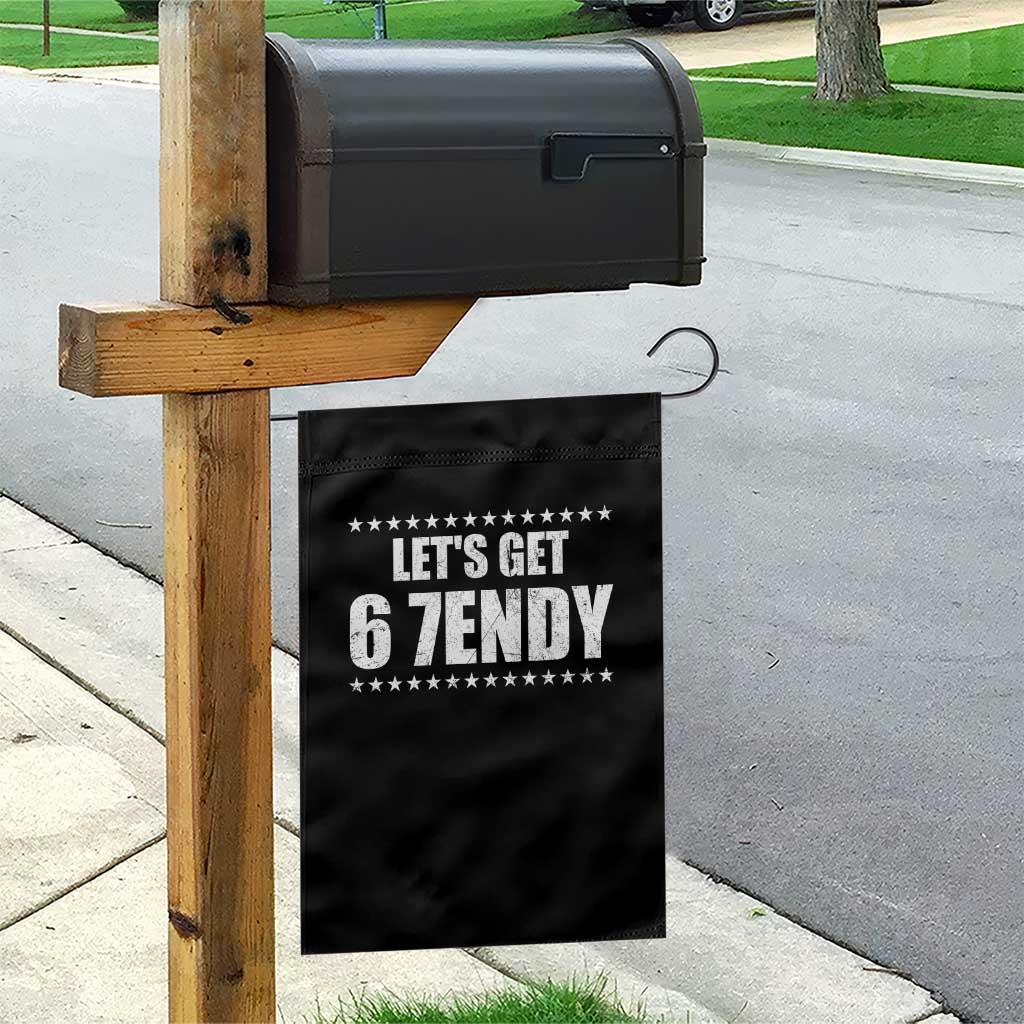 Lets Get Sendy 67 Six Seven Meme Alpha Slang Star Garden Flag TS11 Print Your Wear