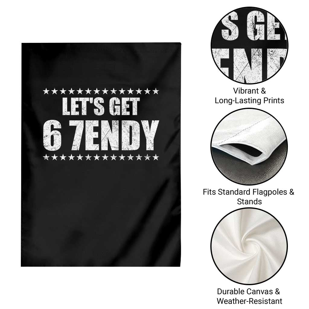 Lets Get Sendy 67 Six Seven Meme Alpha Slang Star Garden Flag TS11 Print Your Wear