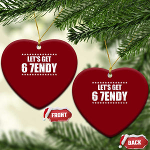 Lets Get Sendy 67 Six Seven Meme Alpha Slang Star Ceramic Ornament TS11 Print Your Wear