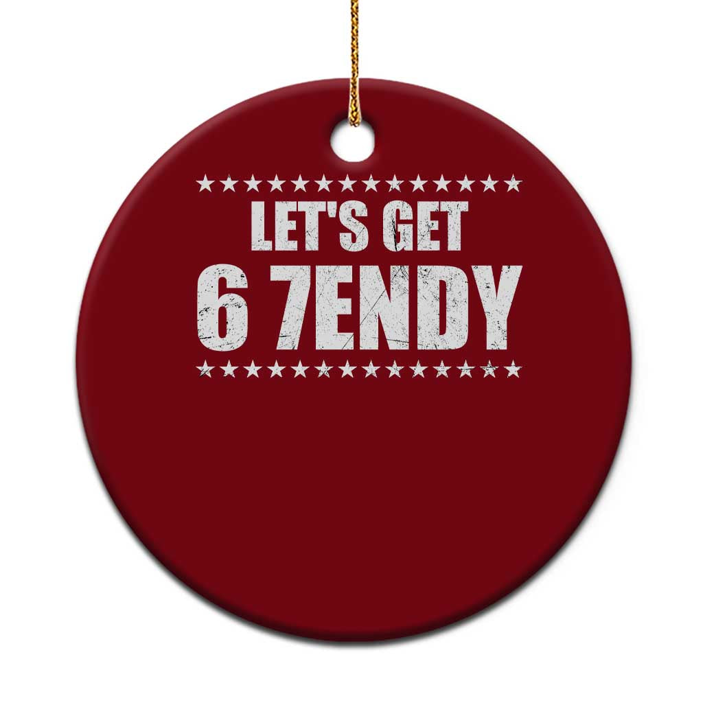Lets Get Sendy 67 Six Seven Meme Alpha Slang Star Ceramic Ornament TS11 1pc Red Print Your Wear