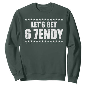 Lets Get Sendy 67 Six Seven Meme Alpha Slang Star Sweatshirt TS11 Dark Forest Green Print Your Wear