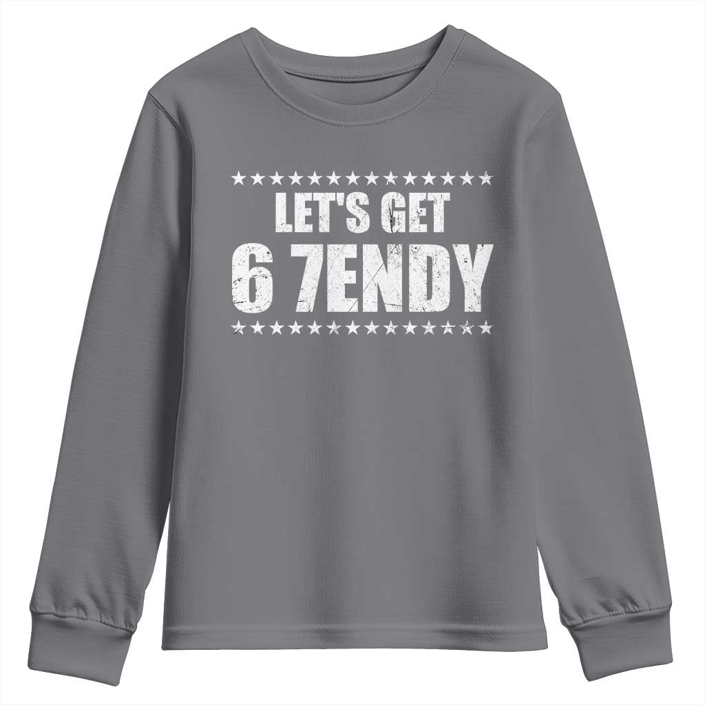 Lets Get Sendy 67 Six Seven Meme Alpha Slang Star Youth Sweatshirt TS11 Charcoal Print Your Wear