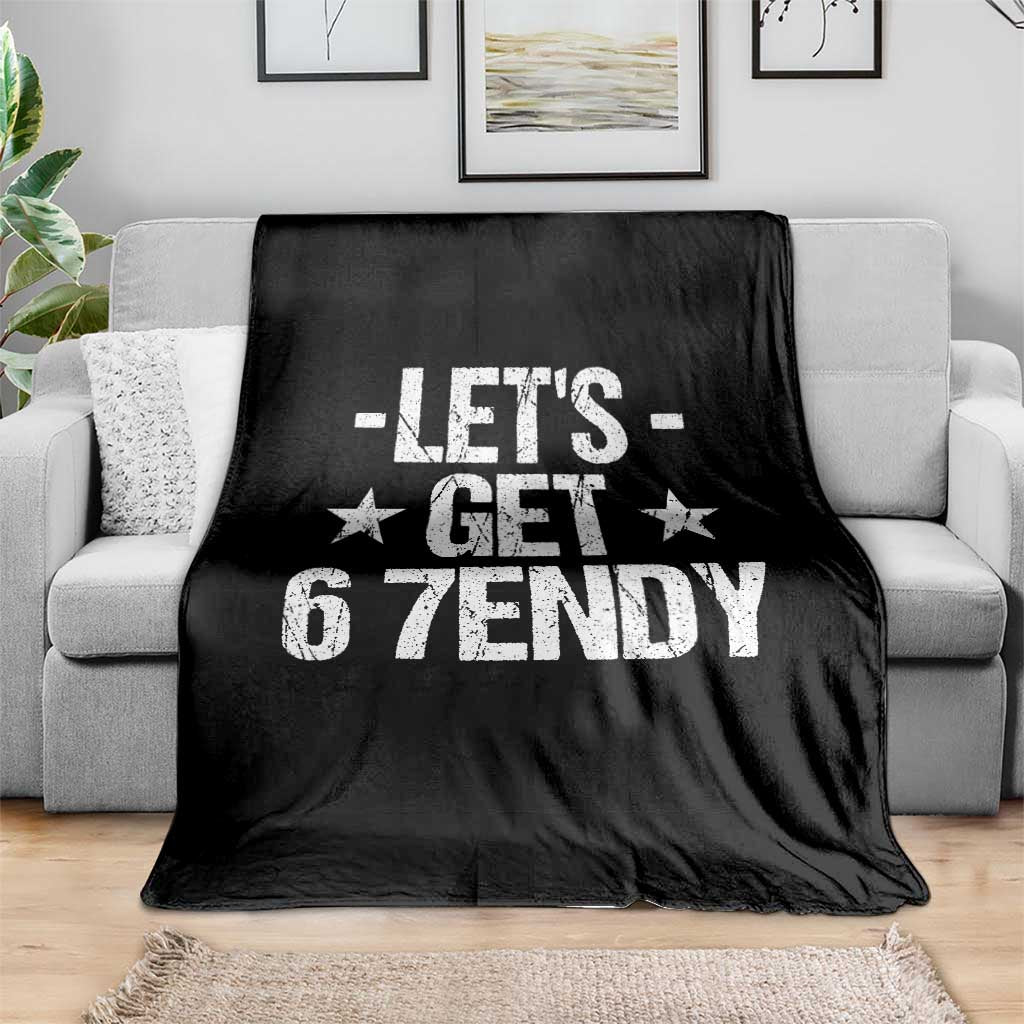 Lets Get Sendy 67 Six Seven Meme Alpha Slang Throw Blanket TS11 Print Your Wear
