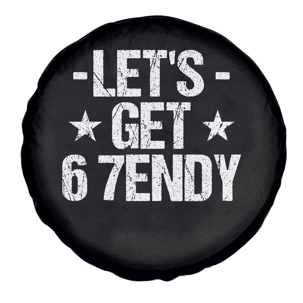 Lets Get Sendy 67 Six Seven Meme Alpha Slang Spare Tire Cover TS11 Print Your Wear
