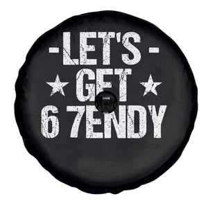 Lets Get Sendy 67 Six Seven Meme Alpha Slang Spare Tire Cover TS11 Print Your Wear