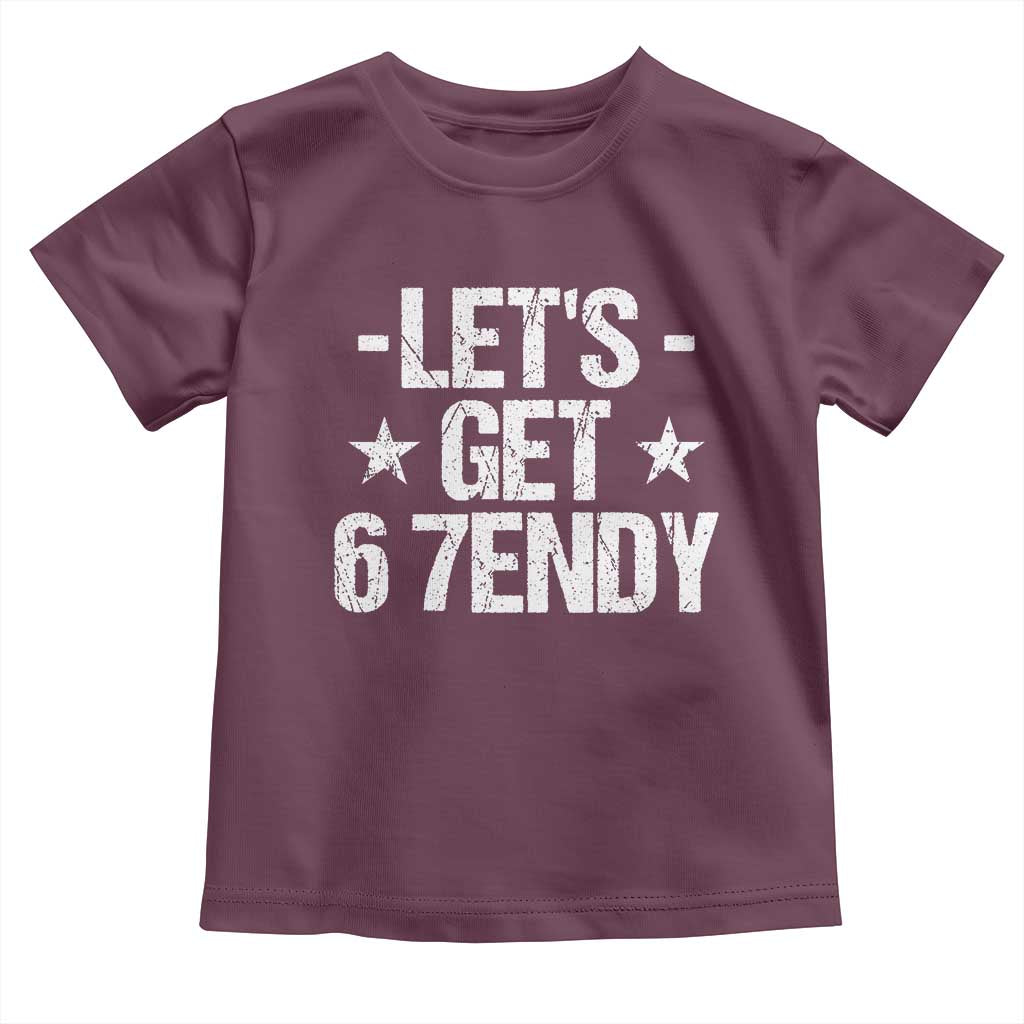 Lets Get Sendy 67 Six Seven Meme Alpha Slang Toddler T Shirt TS11 Maroon Print Your Wear