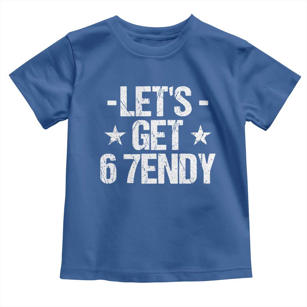 Lets Get Sendy 67 Six Seven Meme Alpha Slang Toddler T Shirt TS11 Royal Blue Print Your Wear
