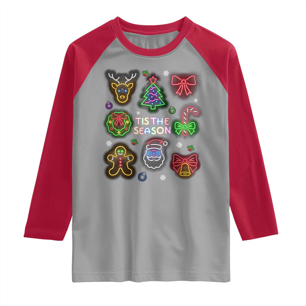 Funny Christmas Raglan Shirt Tis The Season Neon Lights Santa Gingerbread TS11 Sport Gray Red Print Your Wear