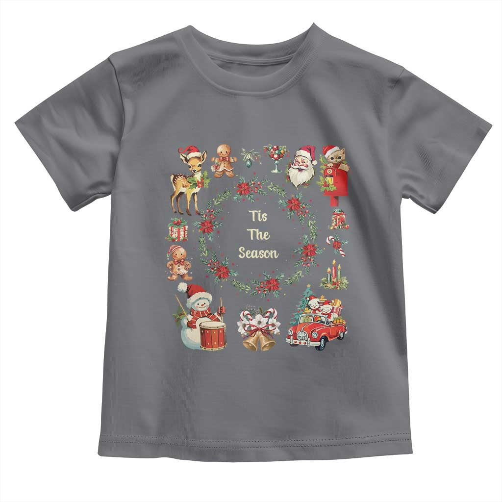 Retro Vintage Christmas Toddler T Shirt Tis The Season Santa Hat Xmas Wrealth TS11 Charcoal Print Your Wear