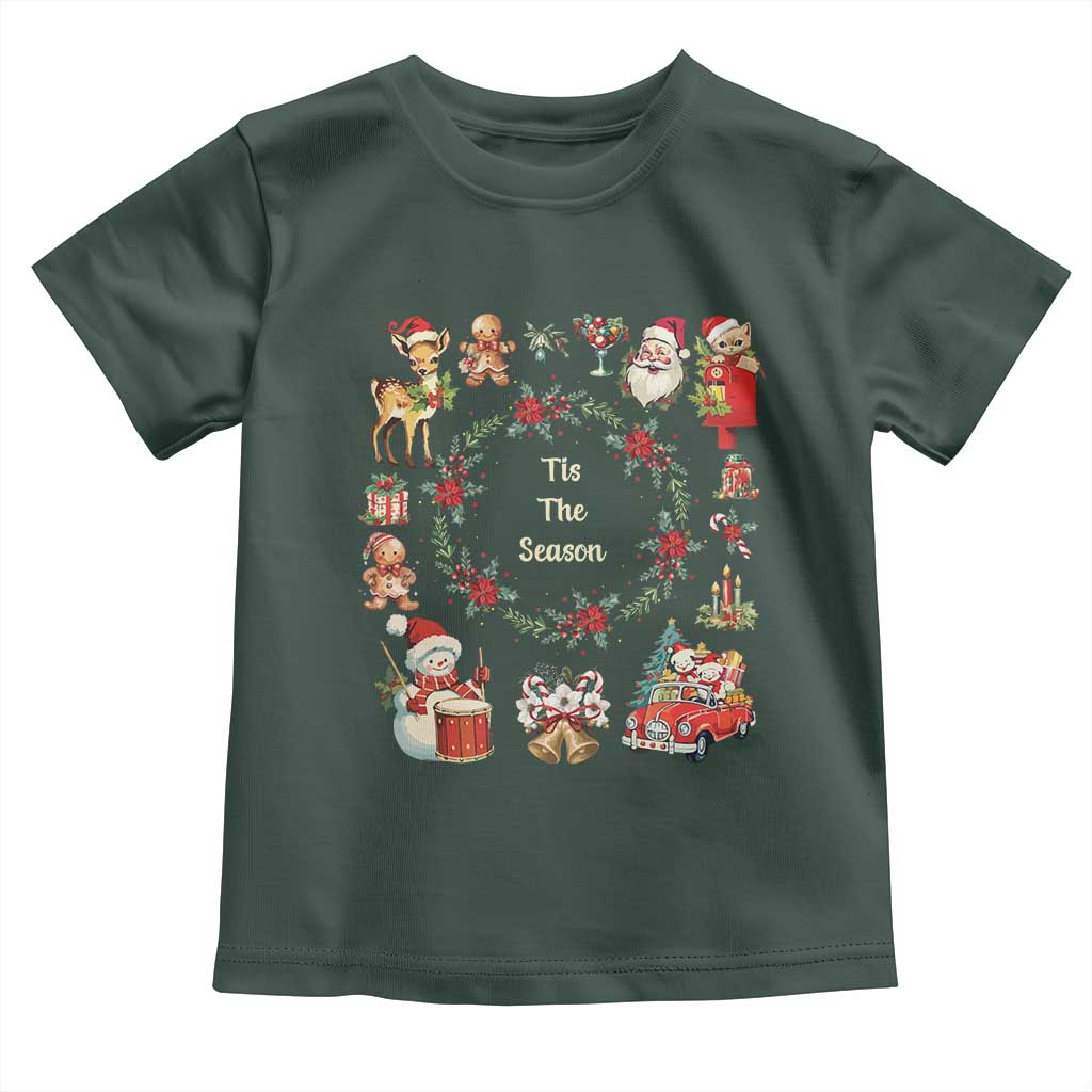 Retro Vintage Christmas Toddler T Shirt Tis The Season Santa Hat Xmas Wrealth TS11 Dark Forest Green Print Your Wear