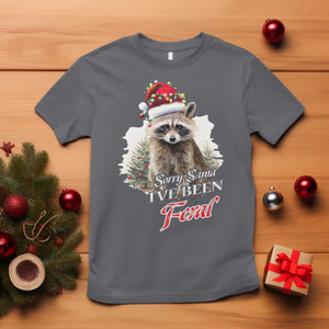 Funny Christmas Racoon T Shirt Sorry Santa I've Been Feral Trash Panda TS11 Charcoal Print Your Wear