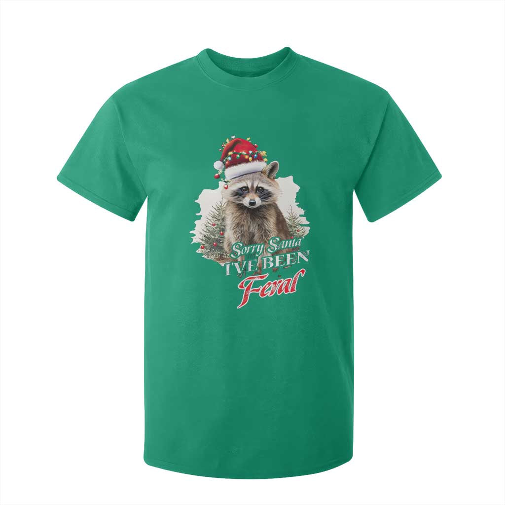 Funny Christmas Racoon T Shirt For Kid Sorry Santa I've Been Feral Trash Panda TS11 Irish Green Print Your Wear