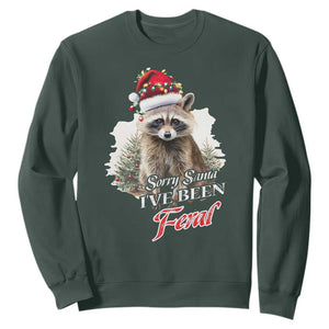Funny Christmas Racoon Sweatshirt Sorry Santa I've Been Feral Trash Panda TS11 Dark Forest Green Print Your Wear