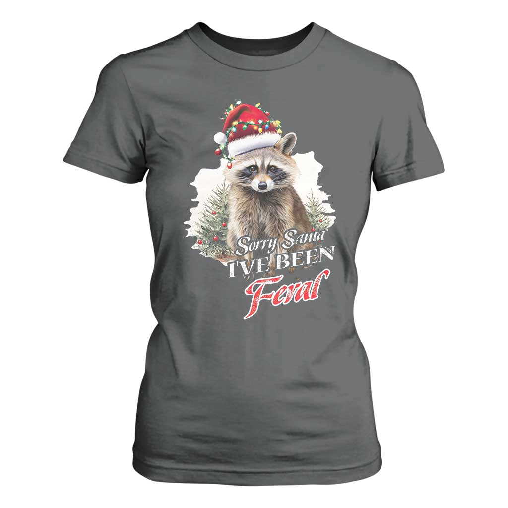 Funny Christmas Racoon T Shirt For Women Sorry Santa I've Been Feral Trash Panda TS11 Dark Heather Print Your Wear