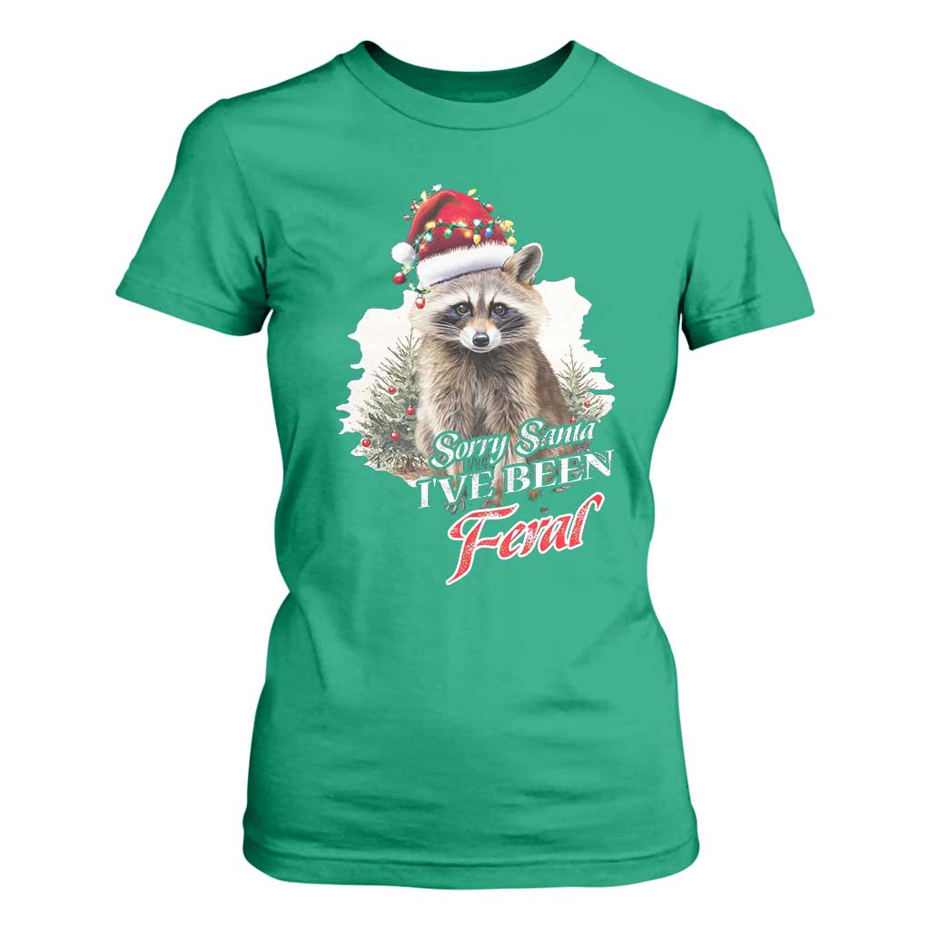 Funny Christmas Racoon T Shirt For Women Sorry Santa I've Been Feral Trash Panda TS11 Irish Green Print Your Wear