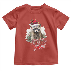 Funny Christmas Racoon Toddler T Shirt Sorry Santa I've Been Feral Trash Panda TS11 Red Print Your Wear