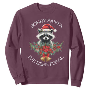Funny Christmas Racoon Sweatshirt Sorry Santa I've Been Feral Xmas Wreath TS11 Maroon Print Your Wear