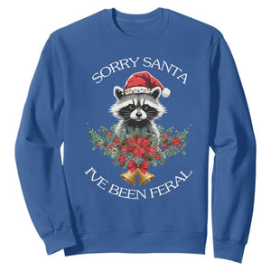 Funny Christmas Racoon Sweatshirt Sorry Santa I've Been Feral Xmas Wreath TS11 Royal Blue Print Your Wear